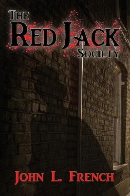 The Red Jack Society - John L French - cover
