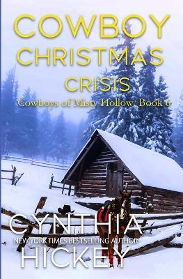 Cowboy Christmas Crisis - Cynthia Hickey - cover
