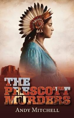 The Prescott Murders - Andy Mitchell - cover