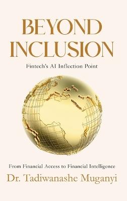 Beyond Inclusion: Fintech's AI Inflection Point - Tadiwanashe Muganyi - cover