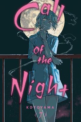 Call of the Night, Vol. 7 - Kotoyama - cover