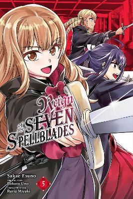 REIGN OF THE SEVEN SPELLBLADES VOL 5 - BOKOTU UNO - cover