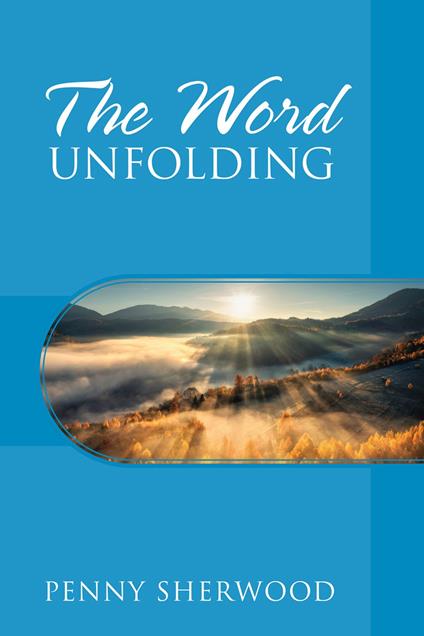 The Word Unfolding