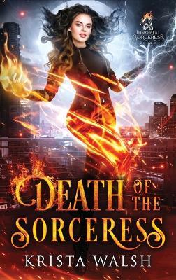 Death of the Sorceress - Krista Walsh - cover