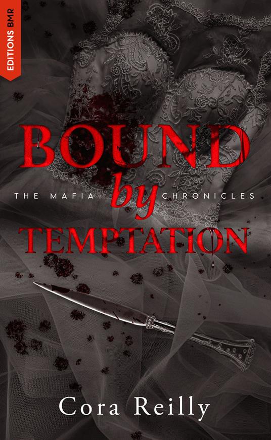 Bound by Temptation - The Mafia Chronicles, T4