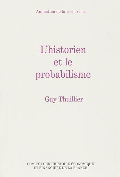 L’historien et le probabilisme