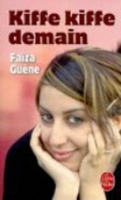 Kiffe kiffe demain - Faiza Guene - cover