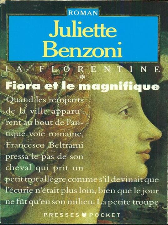 Fiora et le magnifique - Juliette Benzoni - copertina