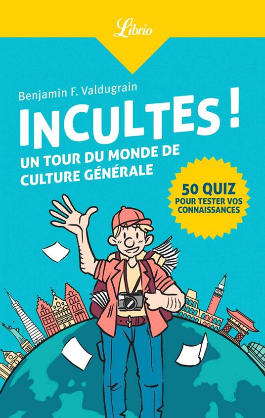 Incultes !