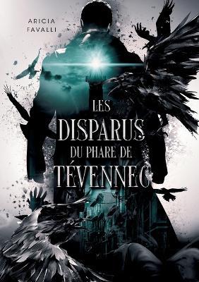 Les disparus du phare de Tévennec - Aricia Favalli - cover