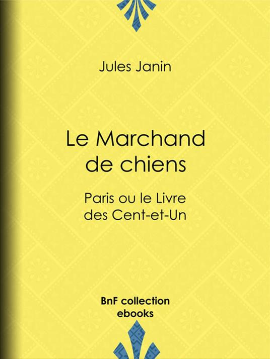 Le Marchand de chiens