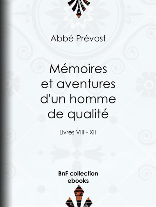 Mémoires et aventures d'un homme de qualité