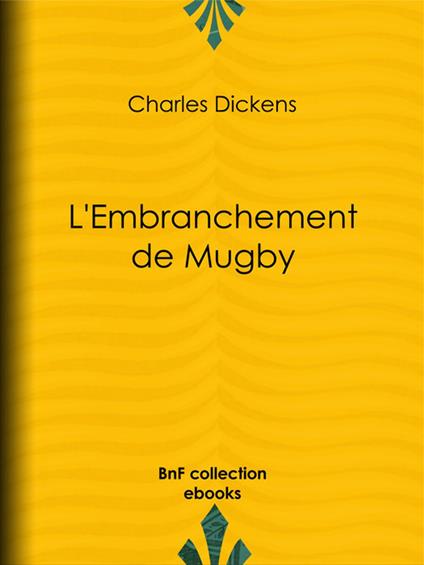 L'Embranchement de Mugby