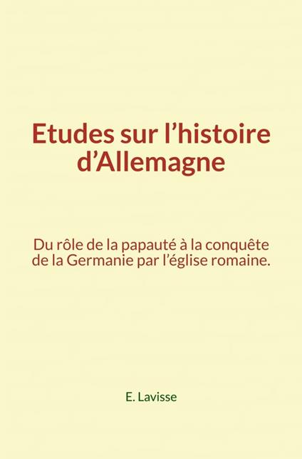 Etudes sur l’histoire d’Allemagne