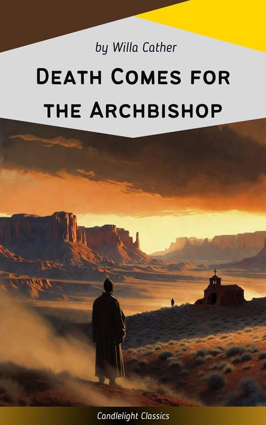 Death Comes for the Archbishop