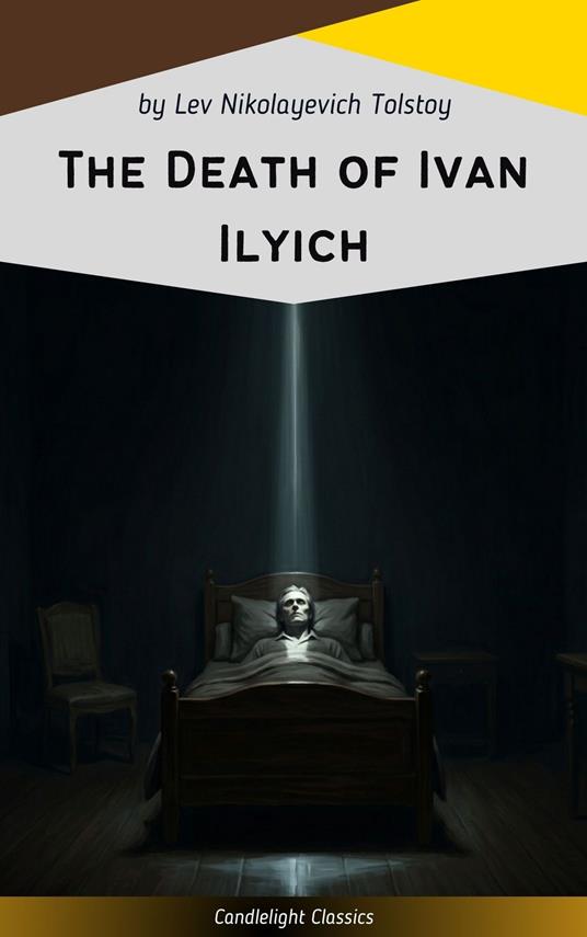 The Death of Ivan Ilych