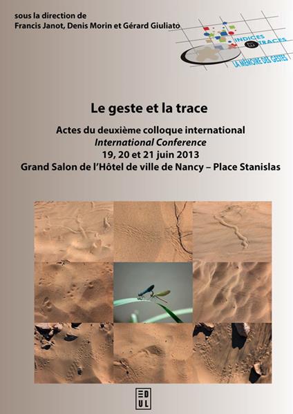 Le geste et la trace