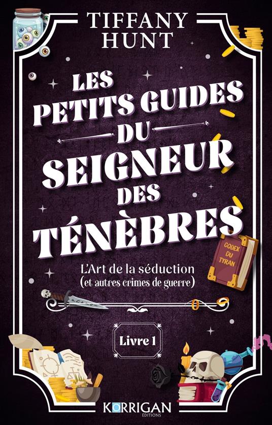 Les petits guides du Seigneur des Ténèbres T1