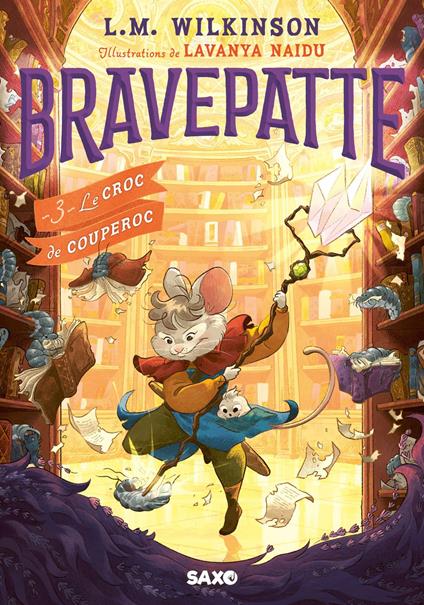 Bravepatte (e-book) - Tome 03 Le Croc de Couperoc - L. M. Wilkinson,Lavanya Naidu,Alix Houllier - ebook