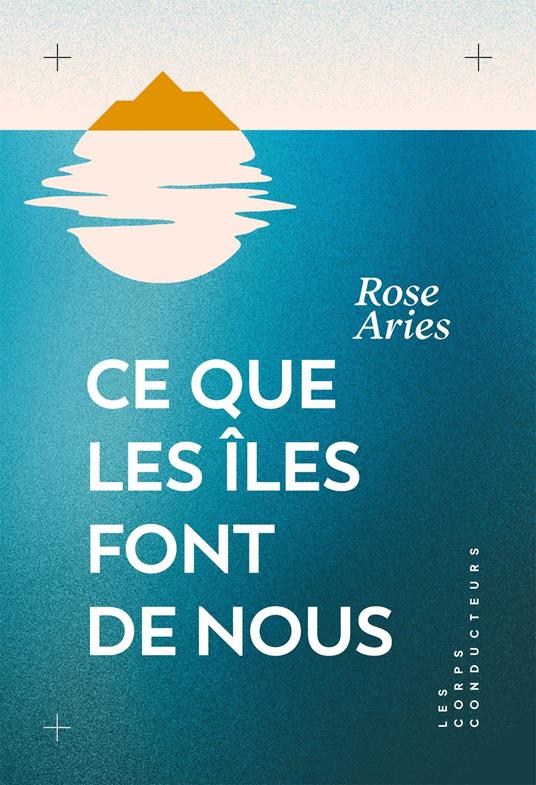 Ce que les îles font de nous