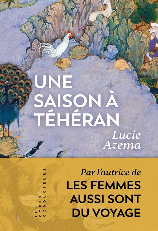 Une saison à Téhéran
