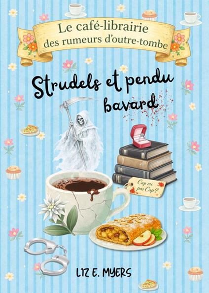 Strudels et pendu bavard