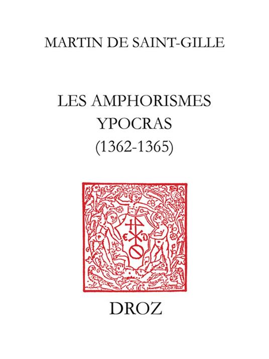 Les Amphorismes Ypocras (1362-1365)