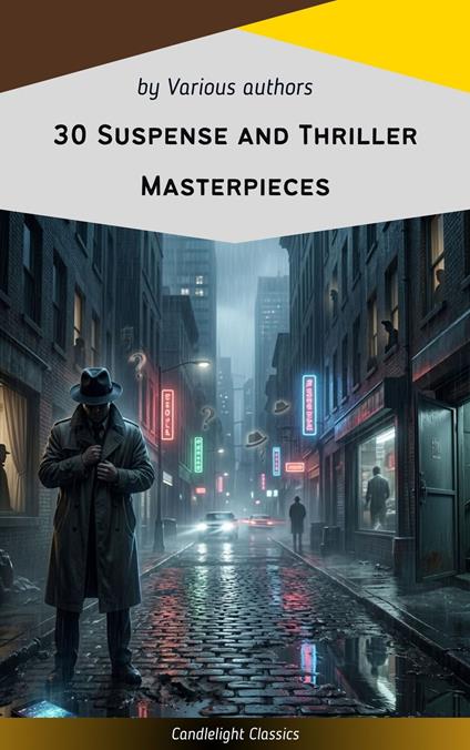 30 Suspense and Thriller Masterpieces you have to read in your life