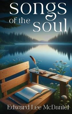 Songs Of the Soul - Edward Lee McDaniel - cover