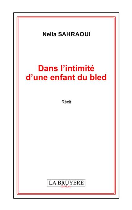 Dans l’intimité d’une enfant du bled