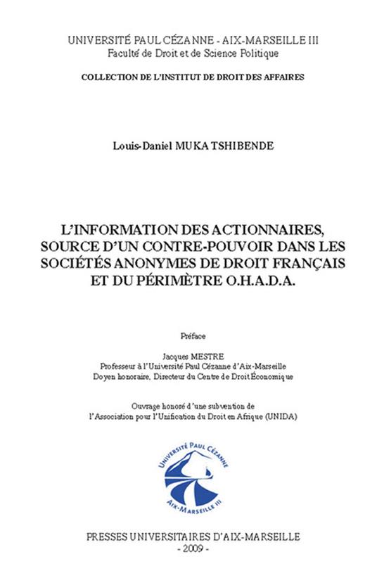 L’information des actionnaires, source d’un contre-pouvoir dans les sociétés anonymes de droit français et du périmètre O.H.A.D.A.