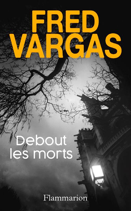 Debout les morts