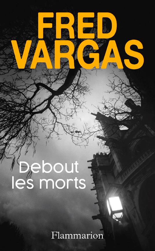 Debout les morts