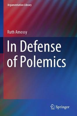 In Defense of Polemics - Ruth Amossy - cover