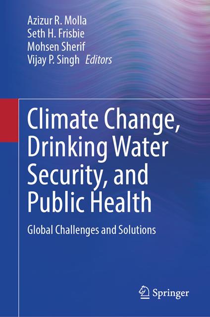 Climate Change, Drinking Water Security, and Public Health