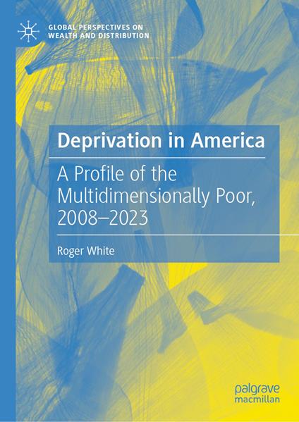 Deprivation in America