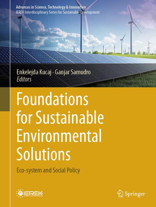 Foundations for Sustainable Environmental Solutions