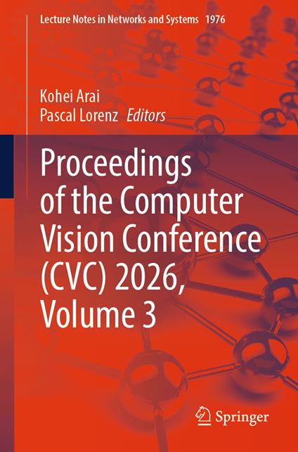 Proceedings of the Computer Vision Conference (CVC) 2026, Volume 3