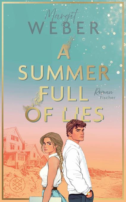 A Summer full of Lies - Margit Weber - ebook
