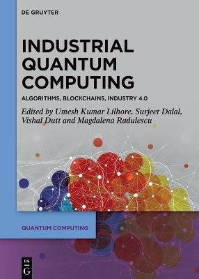 Industrial Quantum Computing: Algorithms, Blockchains, Industry 4.0 - cover