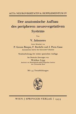 Der anatomische Aufbau des peripheren neurovegetativen Systems - V. Jabonero - cover