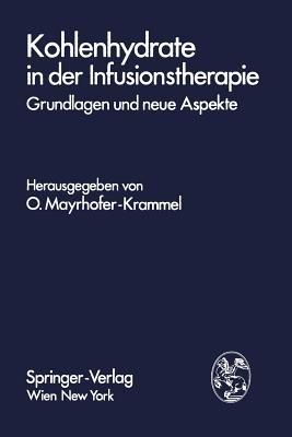 Kohlenhydrate in der Infusionstherapie: Grundlagen und neue Aspekte - cover