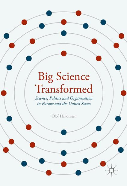 Big Science Transformed