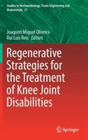 Regenerative Strategies for the Treatment of Knee Joint Disabilities - cover