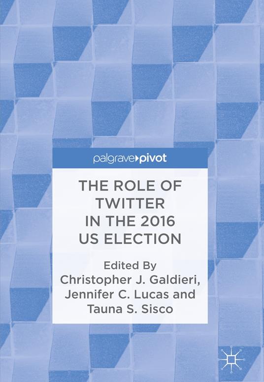 The Role of Twitter in the 2016 US Election