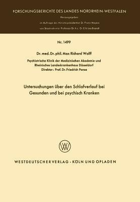 Untersuchungen über den Schlafverlauf bei Gesunden und bei psychisch Kranken - Max Richard Wolff - cover