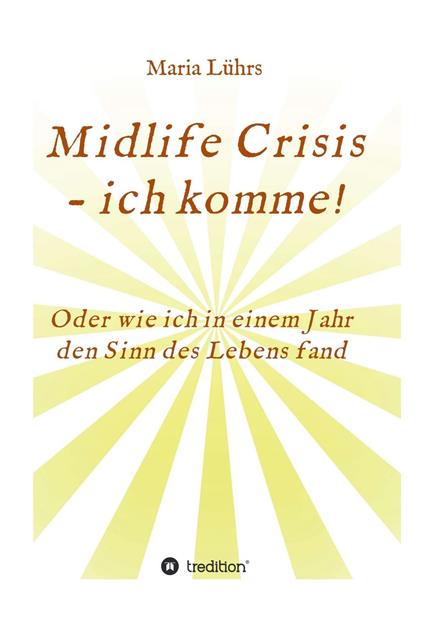 Midlife Crisis - ich komme!