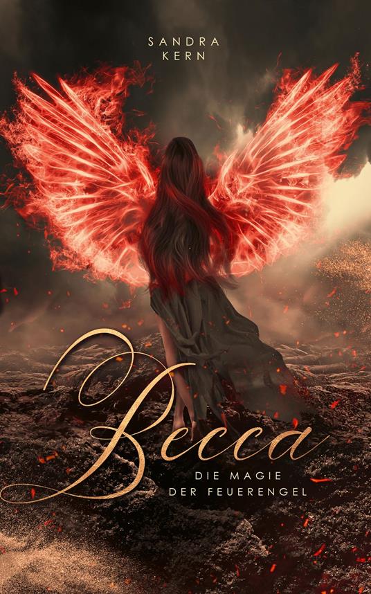 Becca - Die Magie der Feuerengel