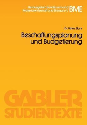 Beschaffungsplanung und Budgetierung - Heinz Stark - cover