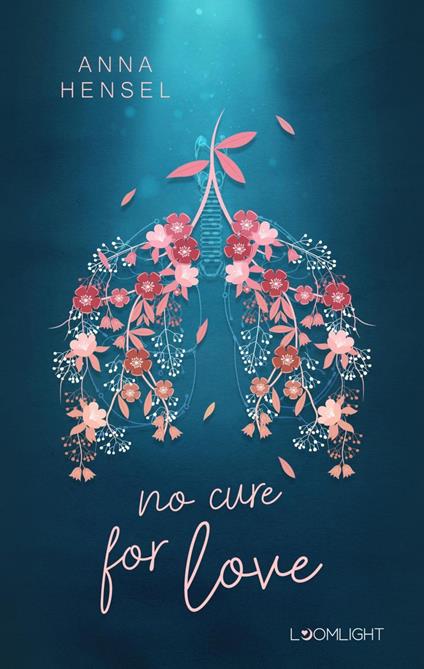 No Cure for Love - Christin Giessel,Anna Hensel - ebook